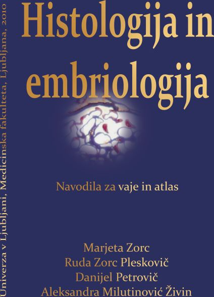 Histologija in embriologija : navodila za vaje in atlas